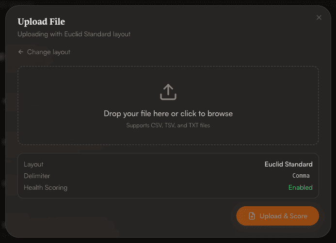 Upload File dialog with a drag-and-drop area and a summary of the selected layout, delimiter, and health scoring status.
